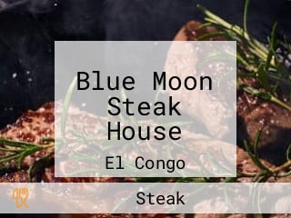 Blue Moon Steak House