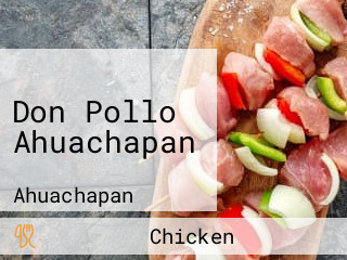 Don Pollo Ahuachapan