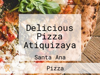 Delicious Pizza Atiquizaya