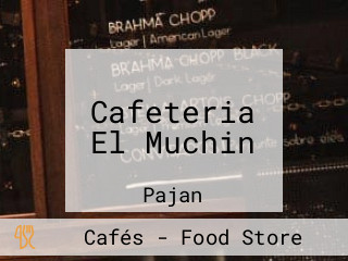 Cafeteria El Muchin