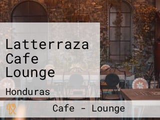 Latterraza Cafe Lounge