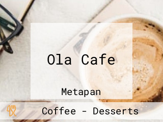 Ola Cafe