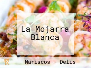 La Mojarra Blanca