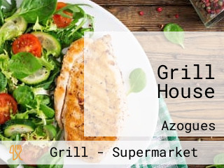 Grill House