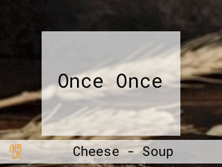 Once Once