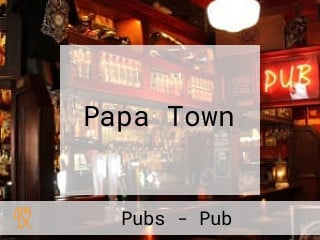 Papa Town