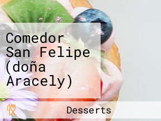 Comedor San Felipe (doña Aracely)