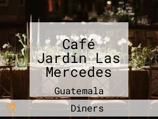 Café Jardín Las Mercedes