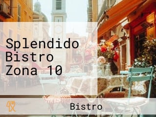 Splendido Bistro Zona 10