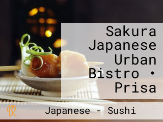 Sakura Japanese Urban Bistro • Prisa