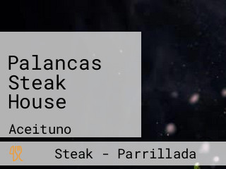 Palancas Steak House