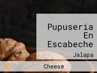 Pupuseria En Escabeche