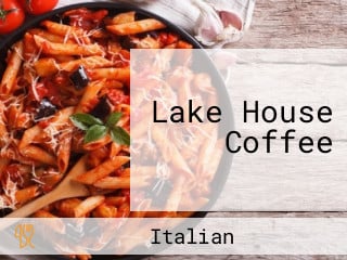 Lake House Coffee