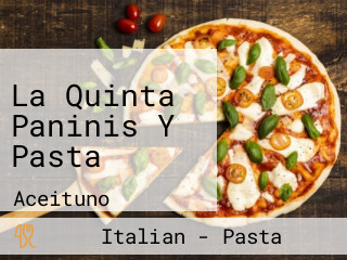 La Quinta Paninis Y Pasta