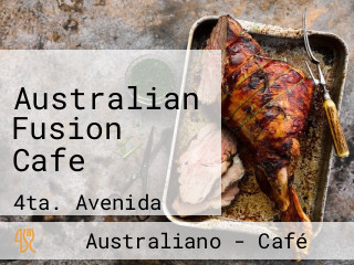 Australian Fusion Cafe