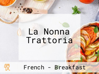 La Nonna Trattoria