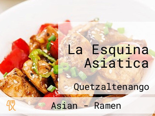 La Esquina Asiatica