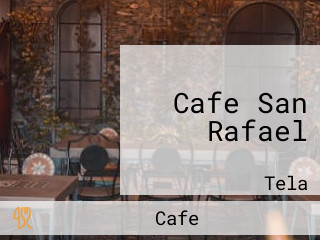 Cafe San Rafael