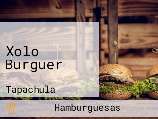 Xolo Burguer