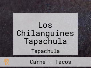 Los Chilanguines Tapachula