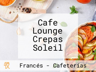 Cafe Lounge Crepas Soleil