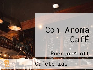 Con Aroma CafÉ