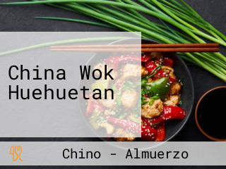 China Wok Huehuetan