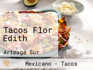 Tacos Flor Edith