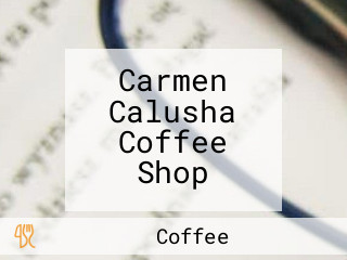 Carmen Calusha Coffee Shop