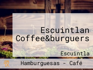 Escuintlan Coffee&burguers