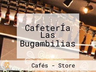 CafeterÍa Las Bugambilias