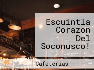 Escuintla Corazon Del Soconusco!