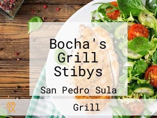 Bocha's Grill Stibys