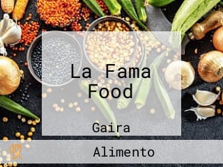 La Fama Food