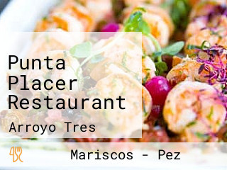 Punta Placer Restaurant