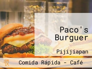 Paco's Burguer