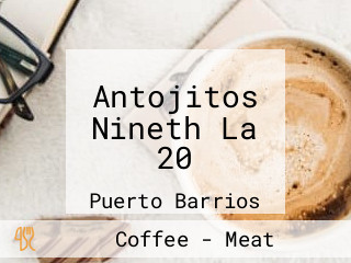 Antojitos Nineth La 20