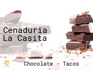 Cenaduria La Casita