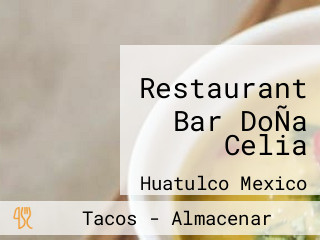 Restaurant Bar DoÑa Celia