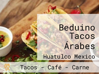 Beduino Tacos Árabes