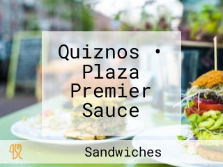 Quiznos • Plaza Premier Sauce