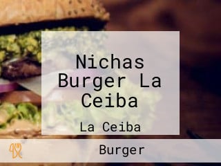 Nichas Burger La Ceiba