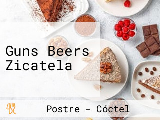 Guns Beers Zicatela