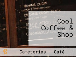 Cool Coffee & Shop