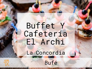 Buffet Y Cafetería El Archi