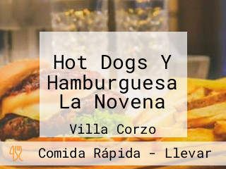 Hot Dogs Y Hamburguesa La Novena