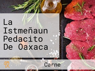 La Istmeñaun Pedacito De Oaxaca