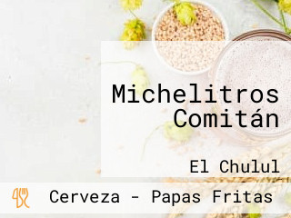 Michelitros Comitán