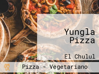 Yungla Pizza