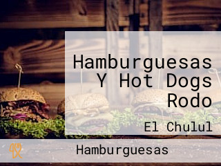 Hamburguesas Y Hot Dogs Rodo